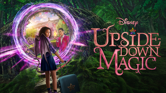 Upside Down Magic – Magie steht Kopf (2020)