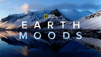National Geographic: Earth Moods (2021)