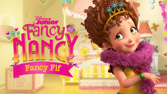 Fancy Nancy: Fancy fif (2019)
