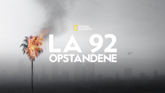 LA 92: Opstandene (2017)