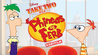 Take Two med Phineas og Ferb (Kortfilm) (2010)