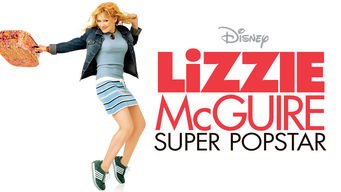 Lizzie McGuire: Super Popstar (2003)