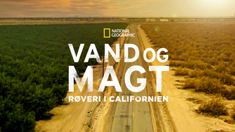 Vand og magt - Røveri i Californien (2017)