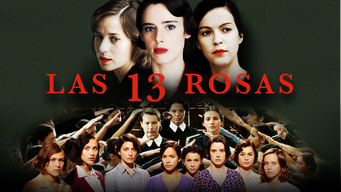 Las 13 rosas (2007)