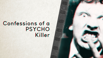 Confessions of a Psycho Killer (2023)