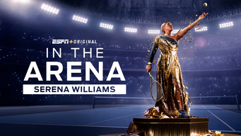 In the Arena: Serena Williams (2024)