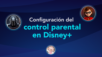Configuración del control parental en Disney+ (2021)