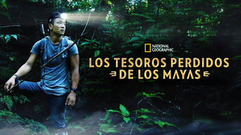 Los tesoros perdidos de los mayas (2019)