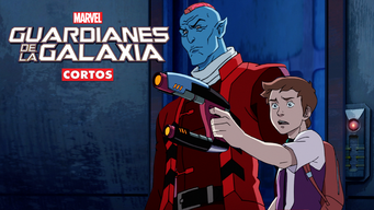 Marvel - Guardianes de la Galaxia (Cortos) (2014)