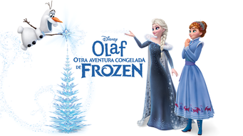 Olaf: otra aventura congelada de frozen (2017)