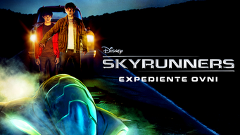 Skyrunners: Expediente ovni (2009)