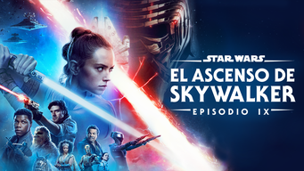 Star Wars: El ascenso de Skywalker (Episodio IX) (2019)
