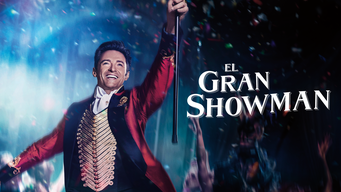 El gran showman (2017)