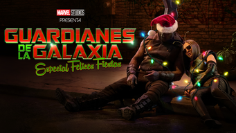 Guardianes de la Galaxia: especial felices fiestas (2022)