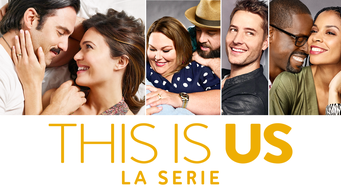 This Is Us: La serie (2016)