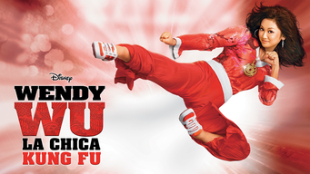 Wendy Wu: La Chica Kung Fu (2006)