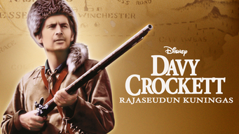 Davy Crockett rajaseudun kuningas (1955)