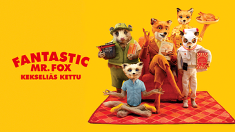 Fantastic Mr. Fox - Kekseliäs Kettu (2009)