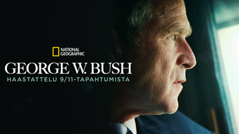 George W. Bush: Haastattelu 9/11-tapahtumista (2011)