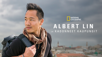 Lost Cities With Albert Lin (2019)