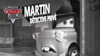 Cars Toon : Martin détective privé (2010)