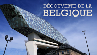 Decouverte De La Belgique (Aka: Discover Belgium) (2020)