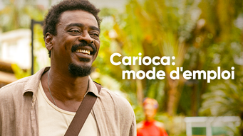 Carioca : mode d'emploi (2023)