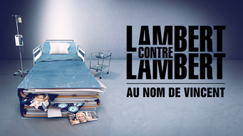 Lambert contre Lambert : Au nom de Vincent (2023)