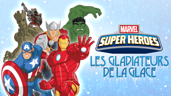 Marvel Super Heroes : Les Gladiateurs de la glace (2015)