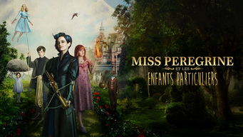 Miss Peregrine et les enfants particuliers (2016)