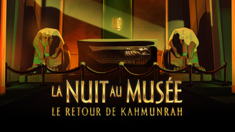 La Nuit au musée : le retour de Kahmunrah (2022)