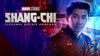 Shang-Chi et la Légende des Dix Anneaux (2021)