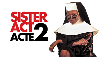 Sister Act Acte 2 (1993)