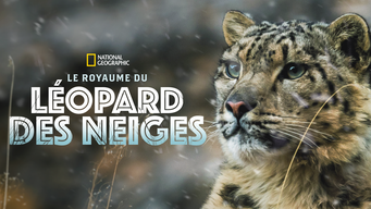 Le royaume du léopard des neiges (2020)