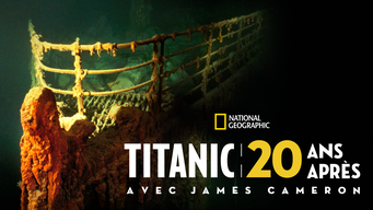 Titanic: 20 ans après avec James Cameron (2017)