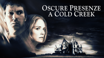 Oscure Presenze a Cold Creek (2003)