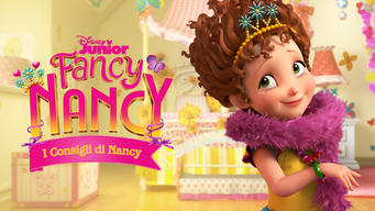 Fancy Nancy: I Consigli di Nancy (Shorts) (2019)