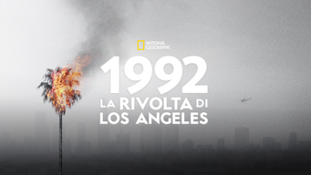 1992: La rivolta di Los Angeles (2017)