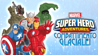 MARVEL SUPER HERO ADVENTURES: COMBATTIMENTO GLACIALE! (2015)