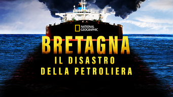 Bretagna: il disastro della petroliera (2019)