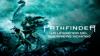 Pathfinder - La Leggenda del Guerriero Vichingo (2007)