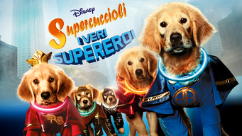 Supercuccioli - I veri supereroi (2013)