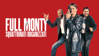 Full Monty - Squattrinati organizzati (1997)