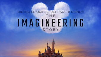 Dietro le quinte dei Parchi Disney: The Imagineering Story (2019)