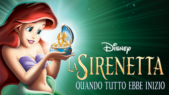 La Sirenetta - Quando tutto ebbe inizio (2008)