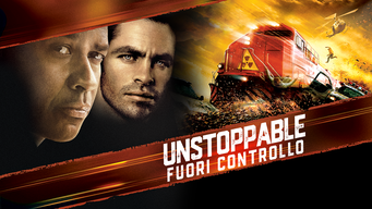 Unstoppable - Fuori Controllo (2010)