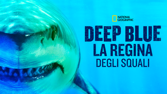 Deep Blue: la regina degli squali (2019)