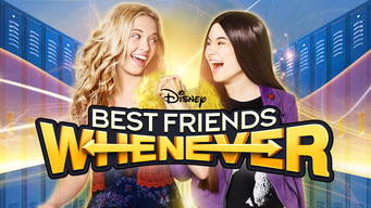 Best Friends Whenever (2015)