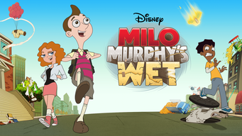 Disney Milo Murphy's Wet (2016)