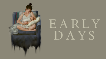 Early Days (2018)